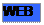 Casella di testo: WEB

